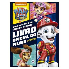 Patrulha Canina - Patrulha Canina Movie: Uma Aventura Na Cidade Grande