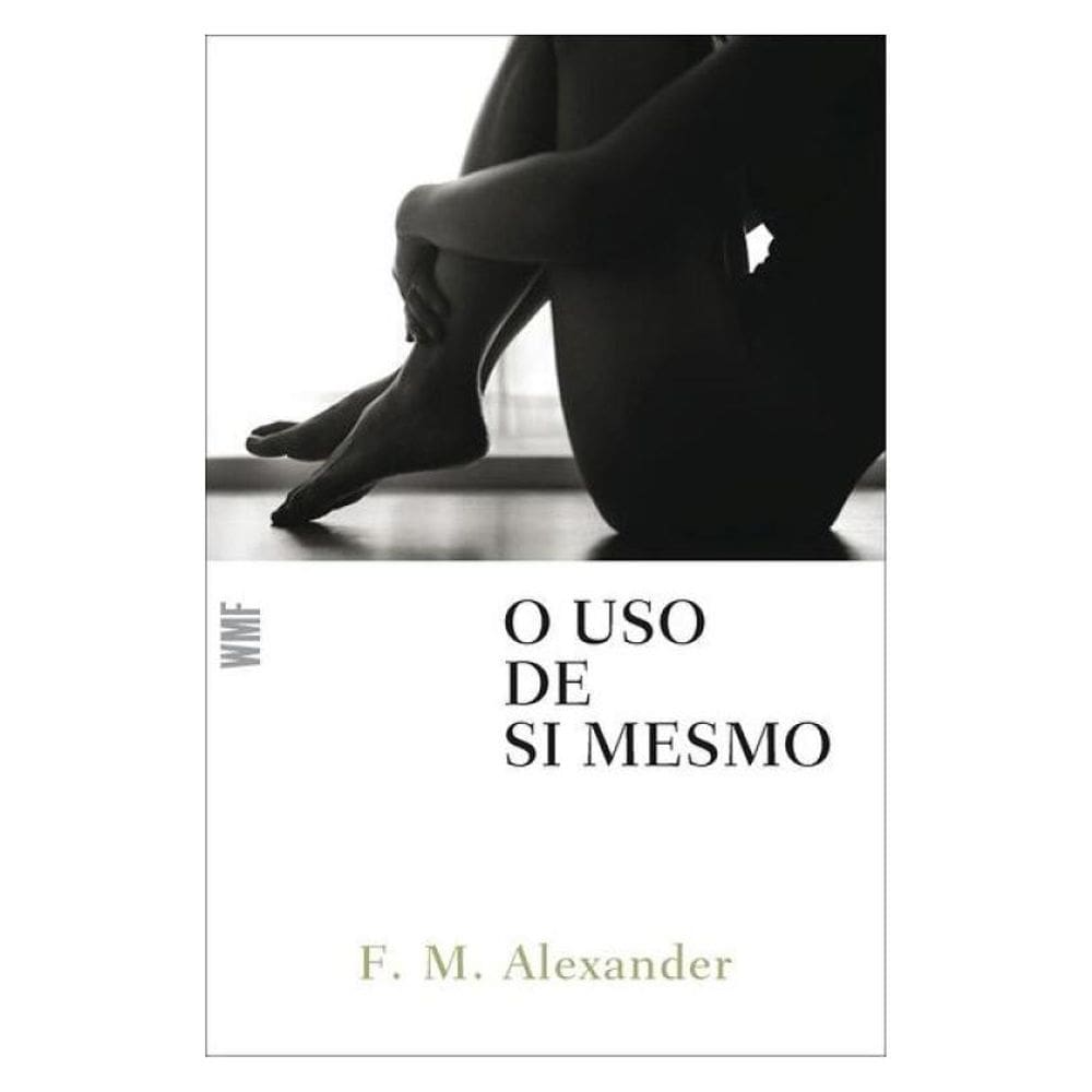 O Uso De Si Mesmo