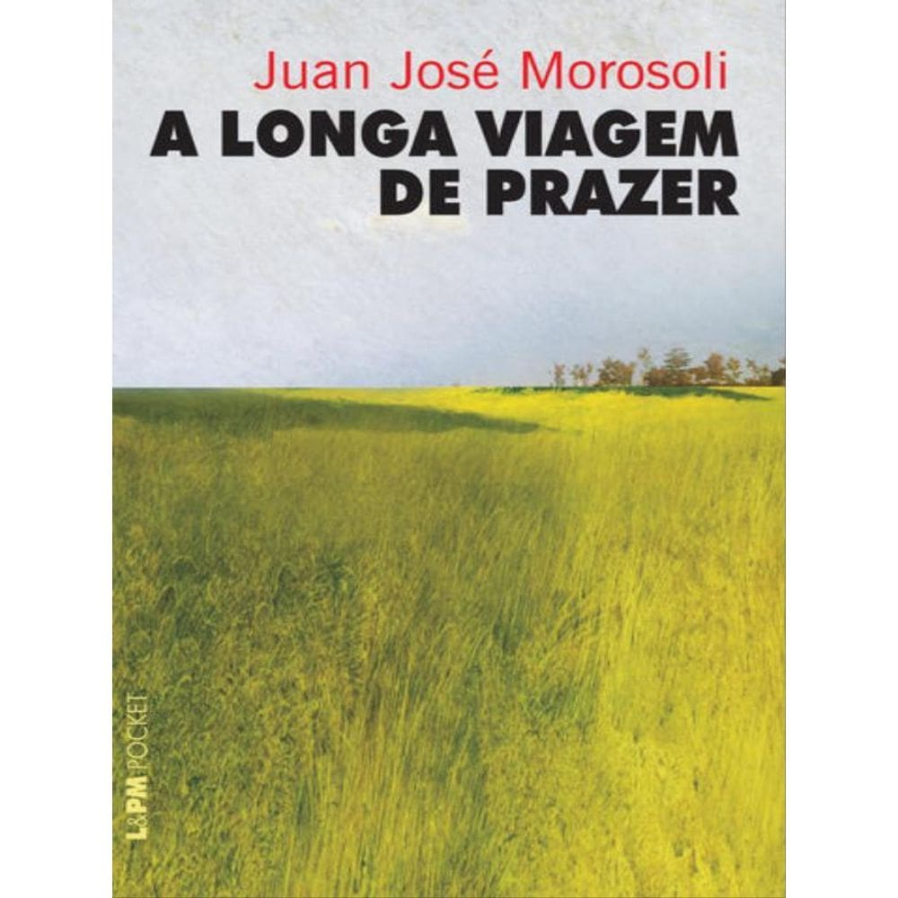 A Longa Viagem De Prazer - Vol. 833