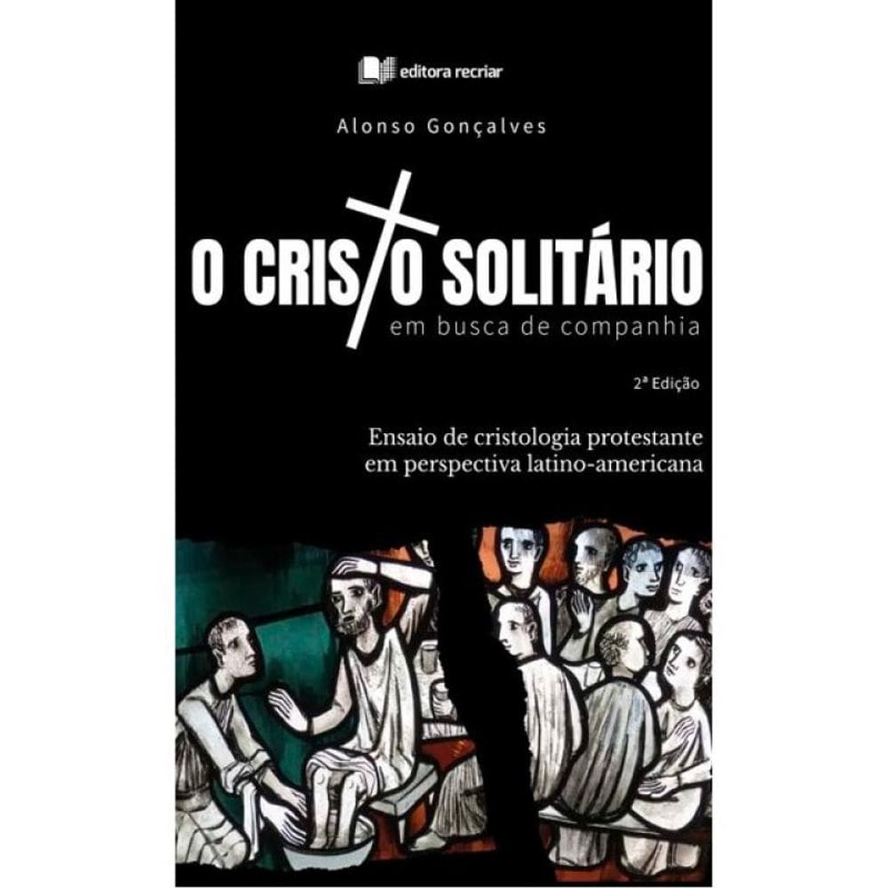 O Cristo Solitário Em Busca De Companhia