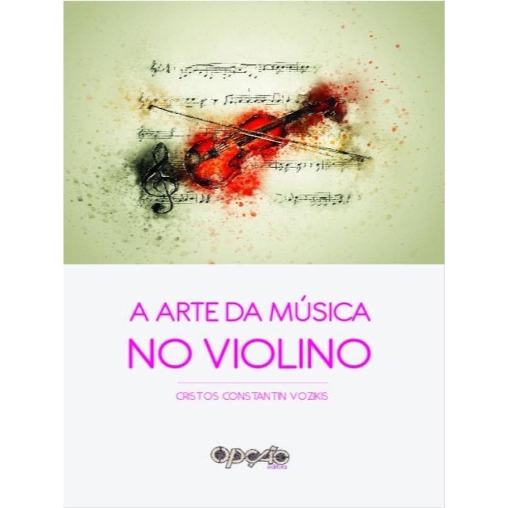 A Arte Da Música No Violino