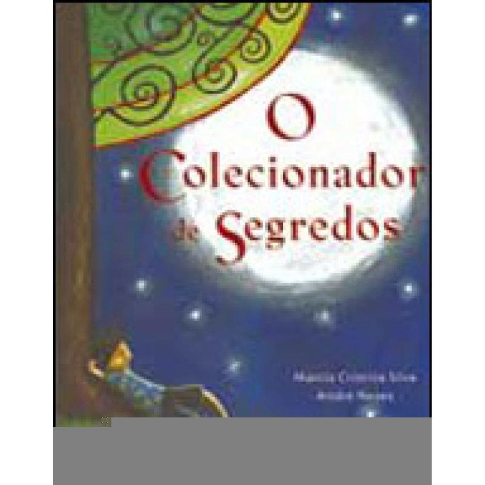 O Colecionador De Segredos