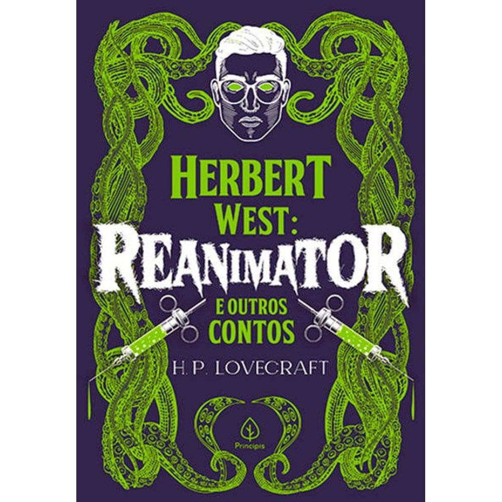 Herbert West: Reanimator E Outros Contos