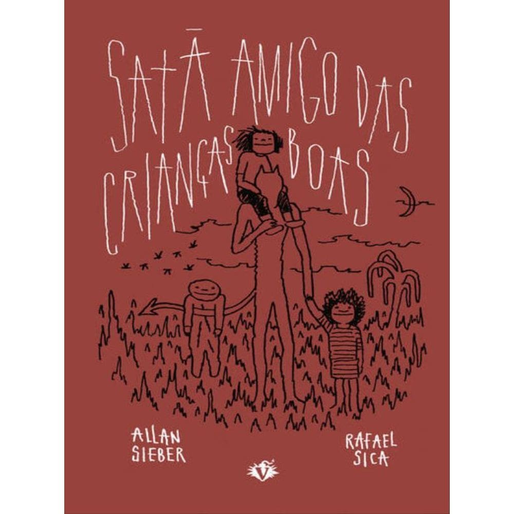 Satã Amigo Das Crianças Boas