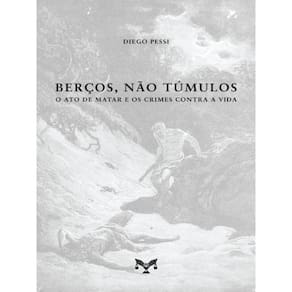 Berços, Não Túmulos - 2023