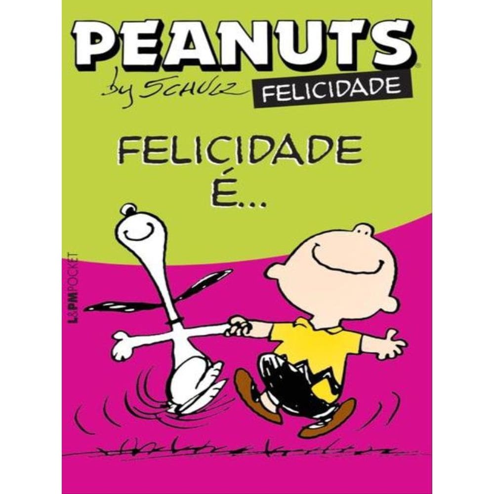 Peanuts - Felicidade É... - Vol. 1153