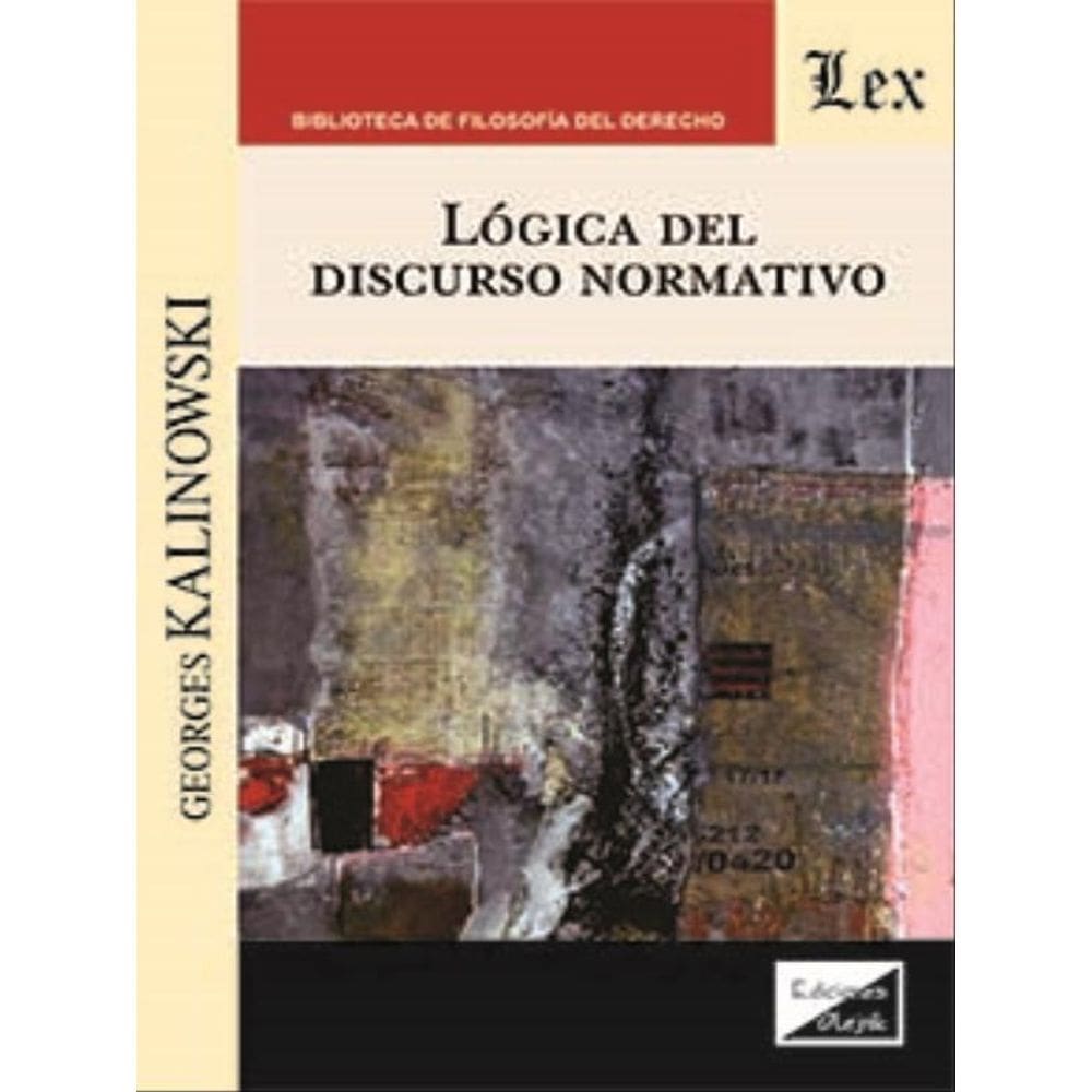 Lógica Del Discurso Normativo