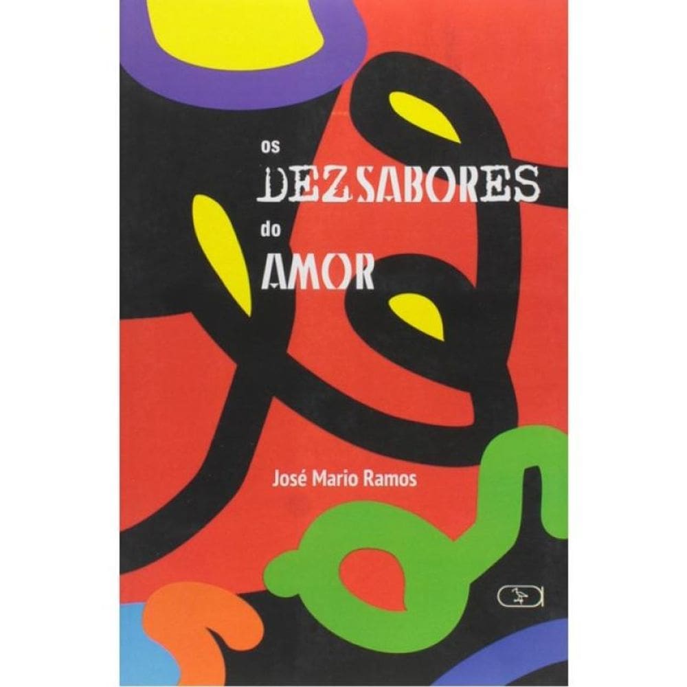 Os Dezsabores Do Amor