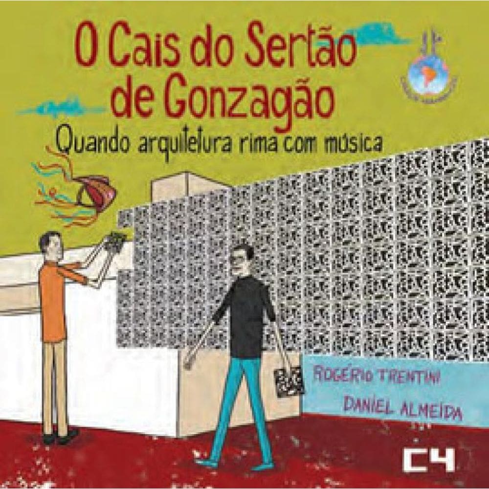 O Cais Do Sertão De Gonzagão