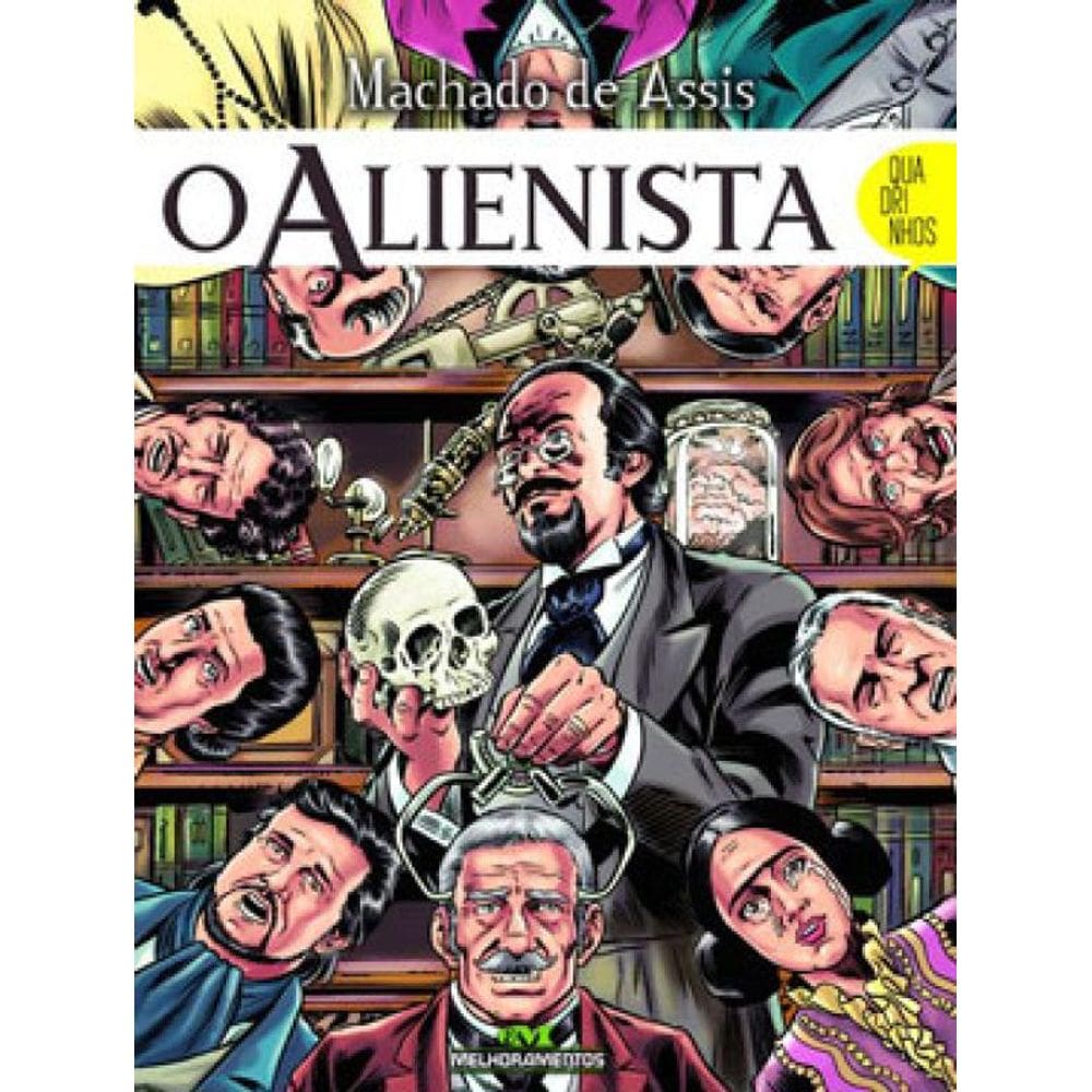 O Alienista