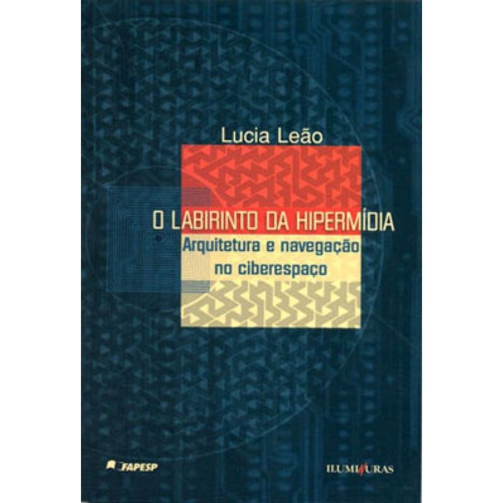 O Labirinto Da Hipermídia
