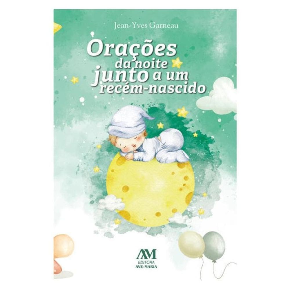 Orações Da Noite Junto A Um Recém-Nascido