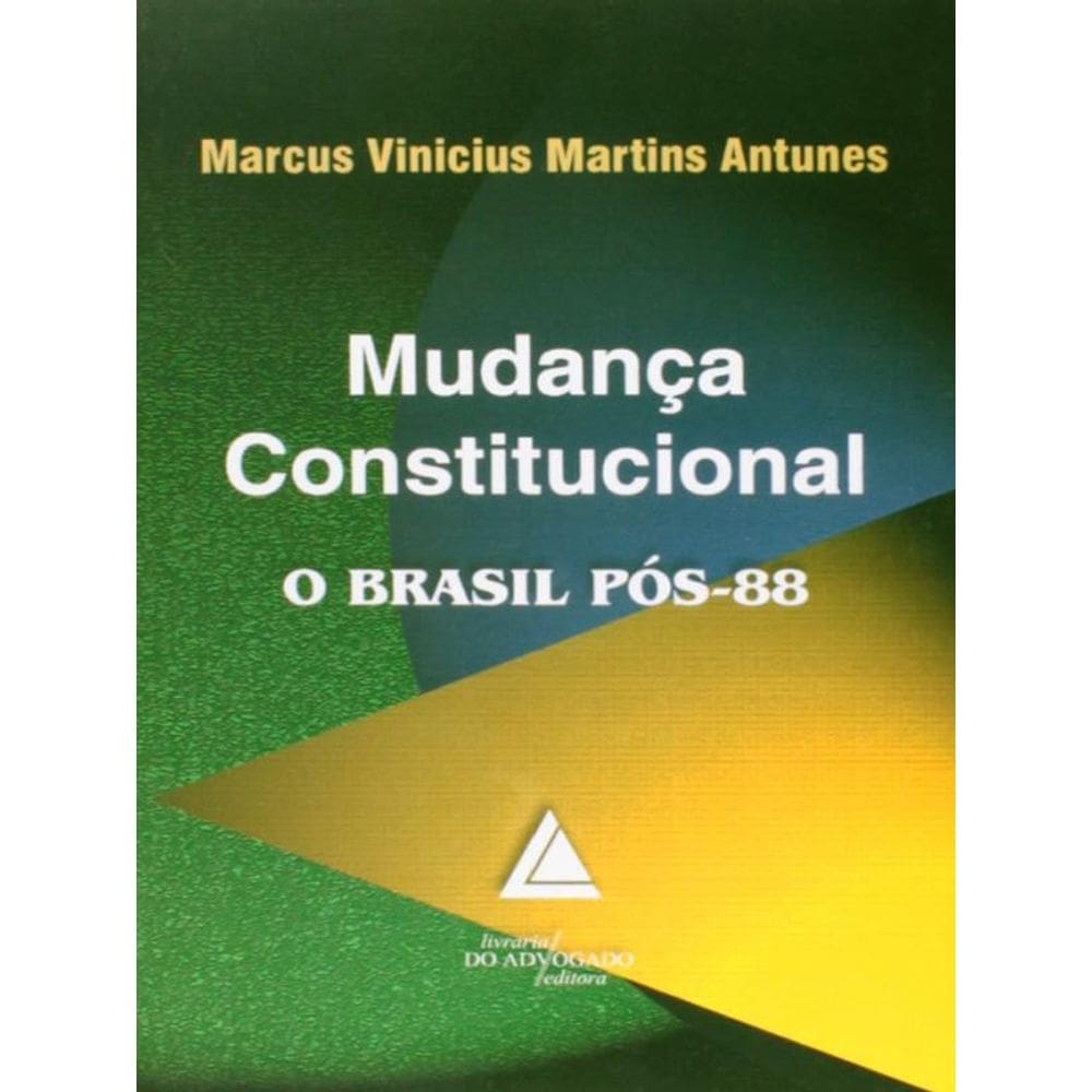 Mudança Constitucional - O Brasil Pos-88