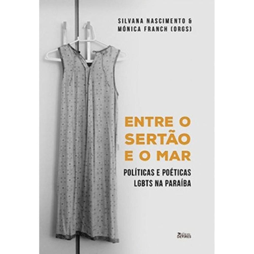 Entre O Sertão E O Mar