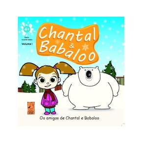 Chantal & Babaloo - Os Amigos De Chantal & Babaloo
