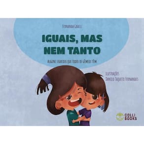 Iguais, Mas Nem Tanto