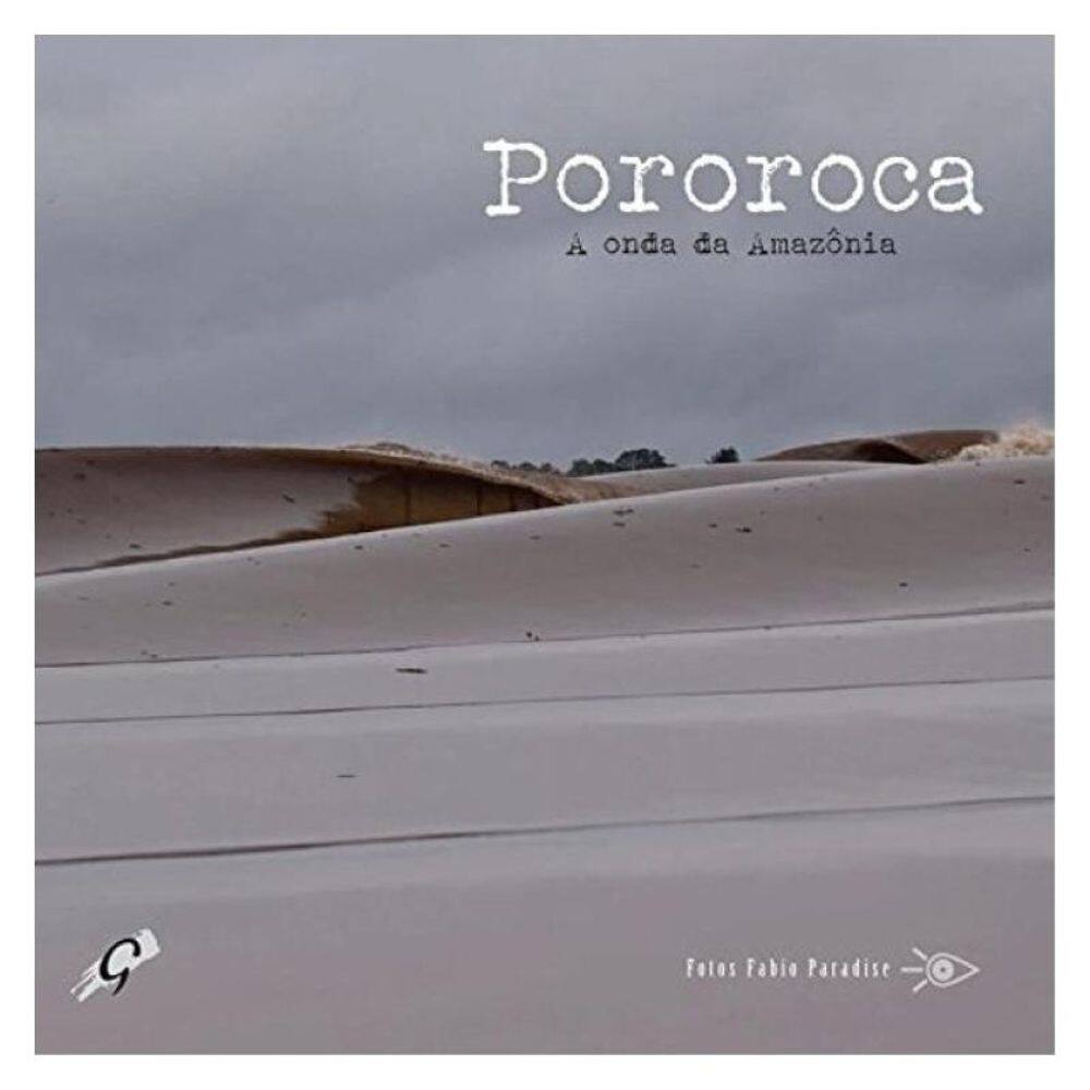 Pororoca - A Onda Da Amazônia