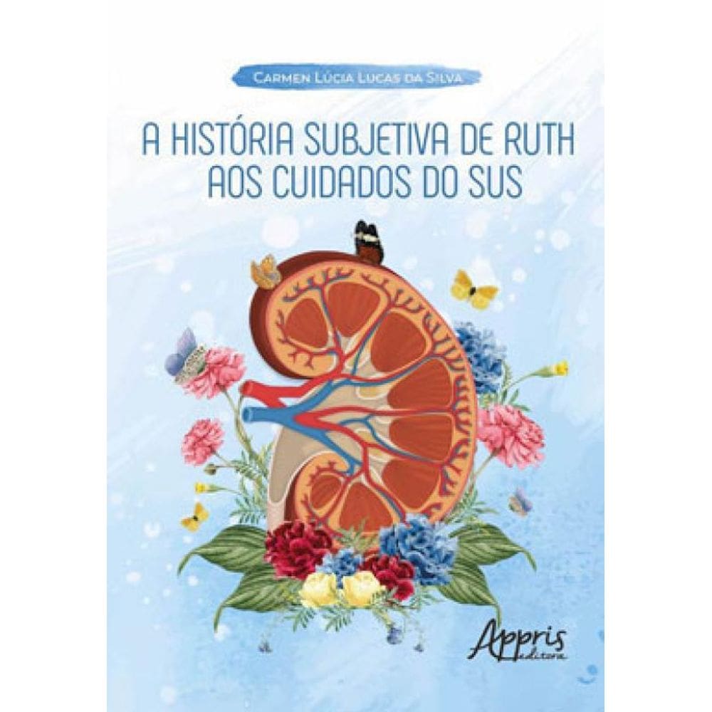 A História Subjetiva De Ruth Aos Cuidados Do Sus
