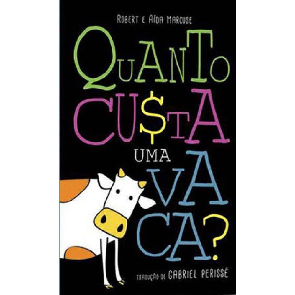 Quanto Custa Uma Vaca?