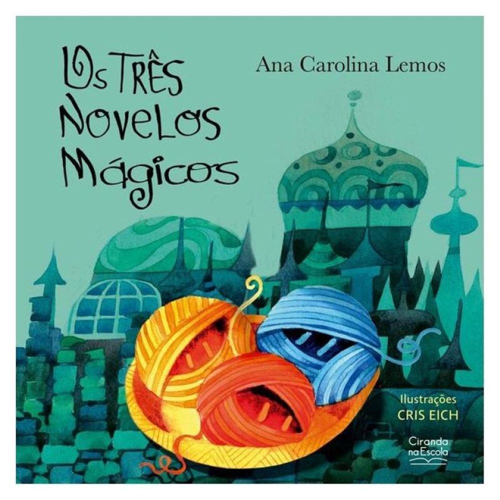 Os Três Novelos Mágicos