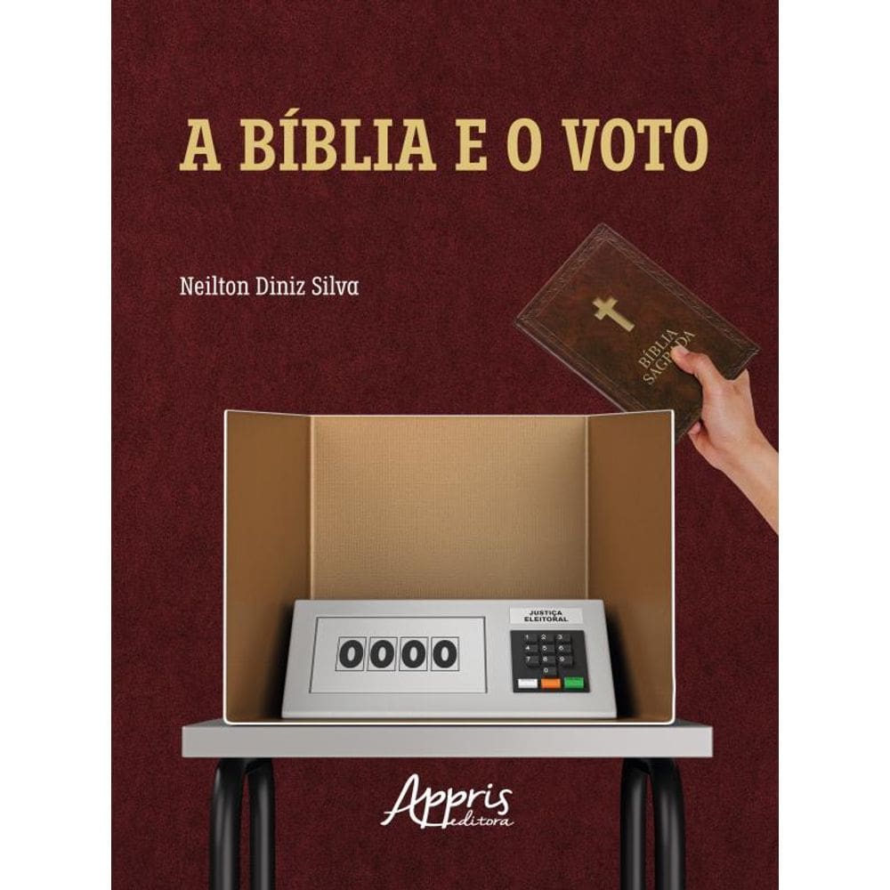 A Bíblia E O Voto - Vol. 1