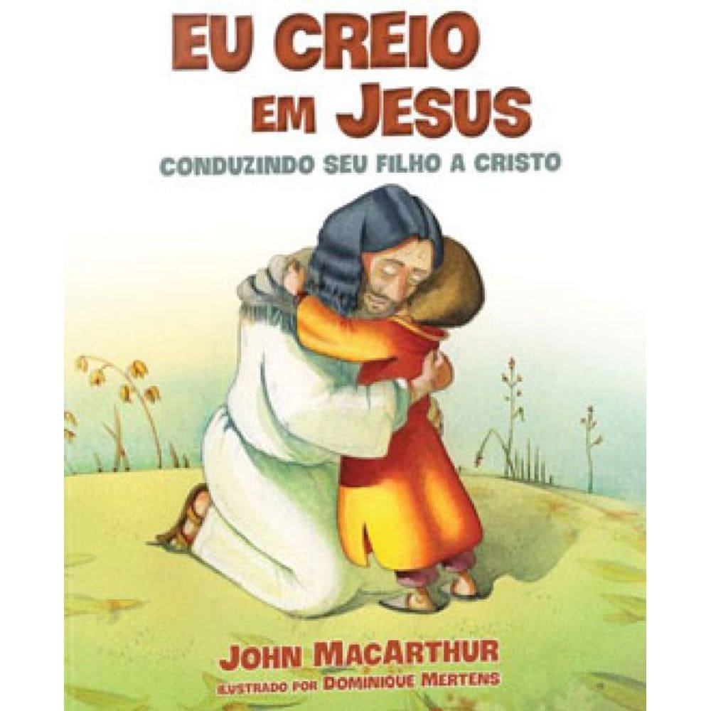 Eu Creio Em Jesus