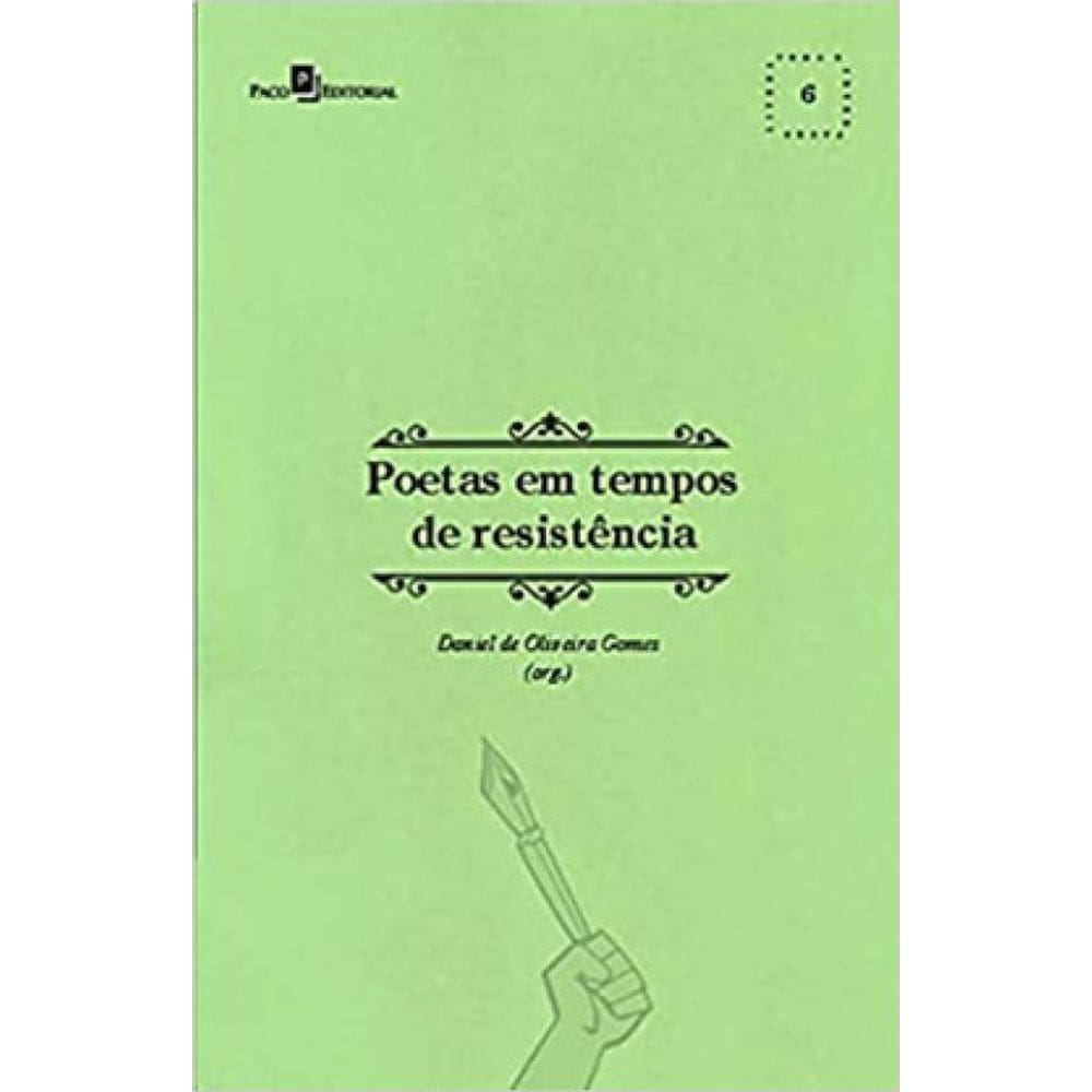 Poetas Em Tempos De Resistência - Vol. 6