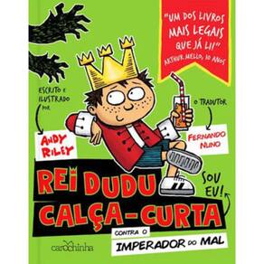 Rei Dudu Calça-Curta Contra O Imperador Do Mal - Vol. 1
