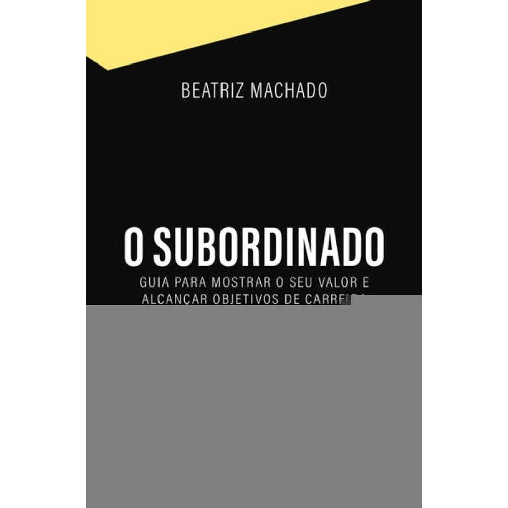 O Subordinado