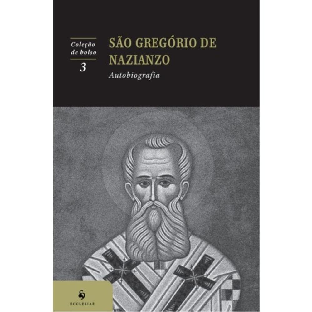 São Gregório De Nazianzo - Autobiografia