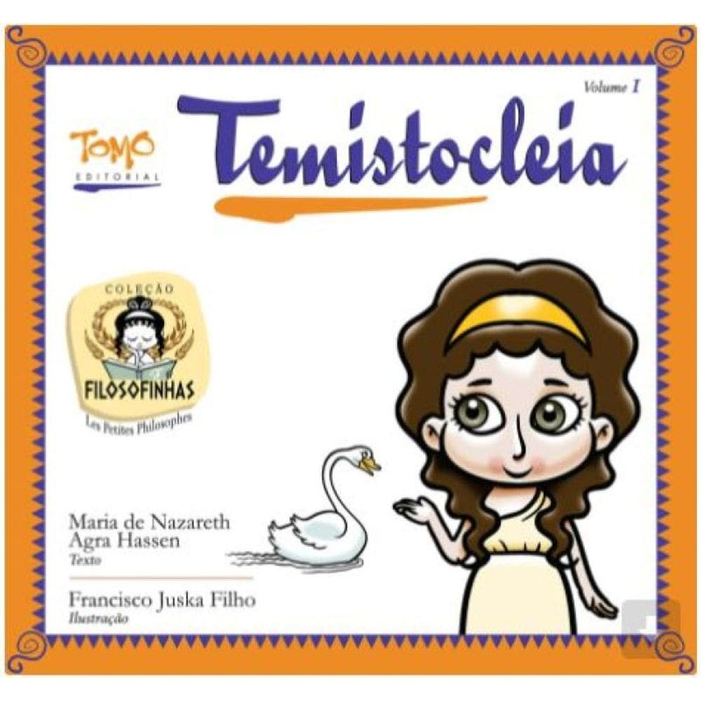 Temistocleia - Coleção Filosofinhas - Vol. 1