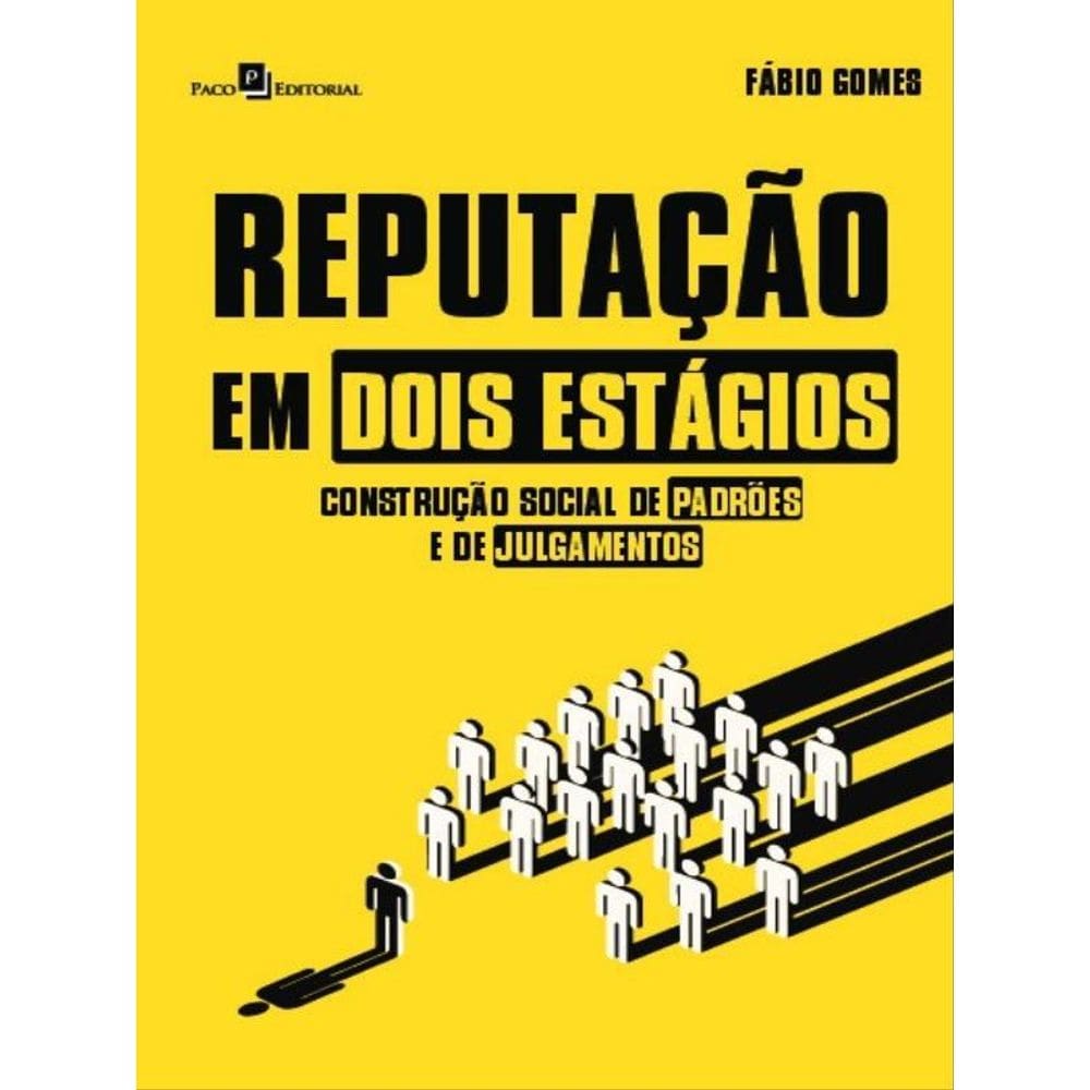 Reputação Em Dois Estágios