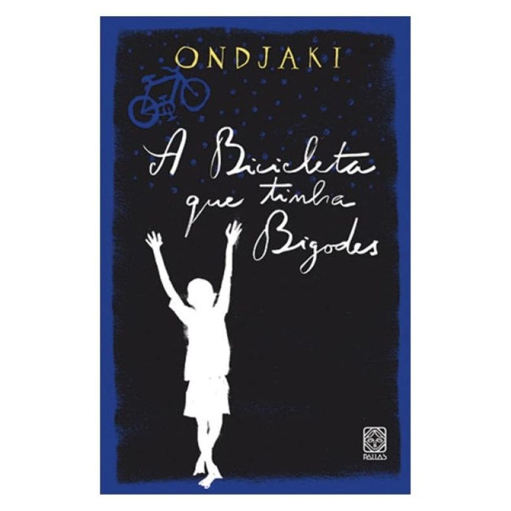 A Bicicleta Que Tinha Bigodes