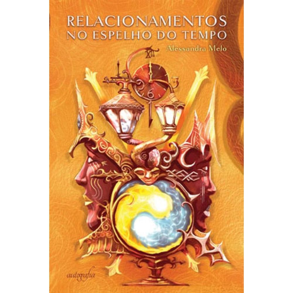 Relacionamentos No Espelho Do Tempo