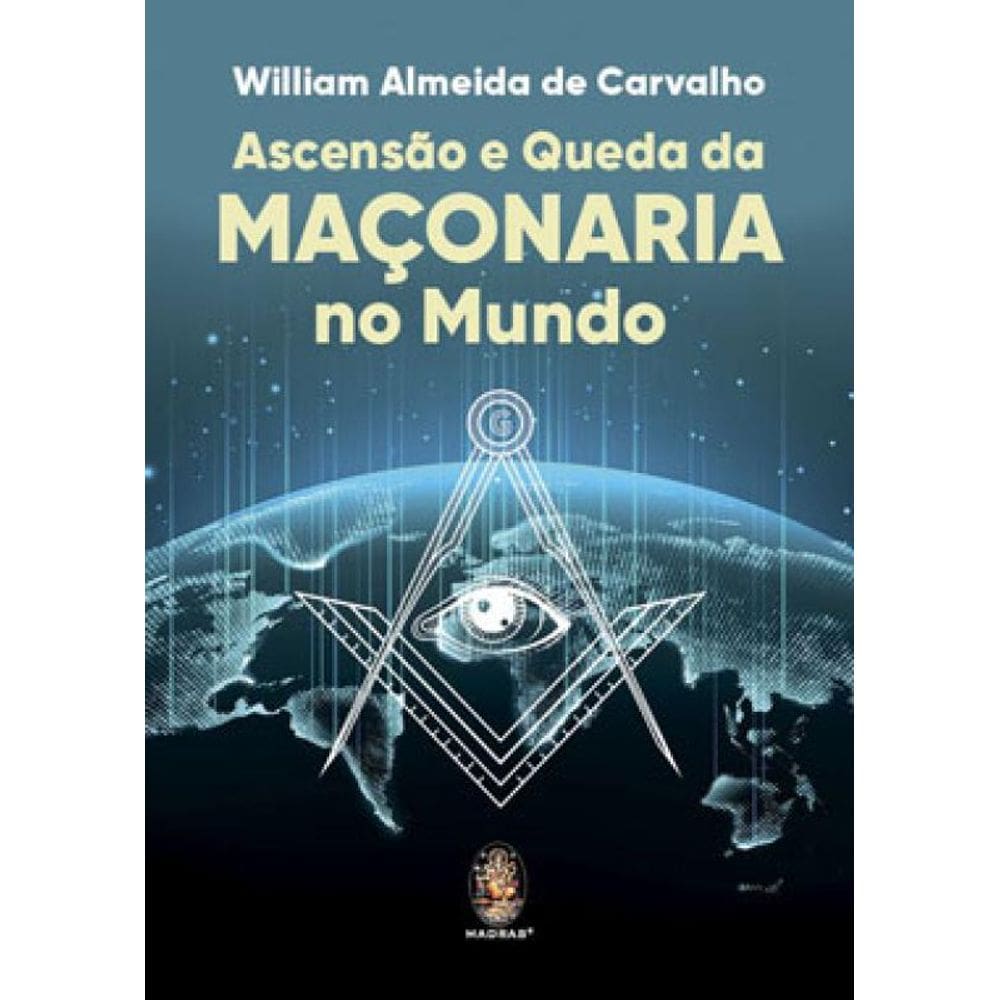 Ascensão E Queda Da Maçonaria No Mundo