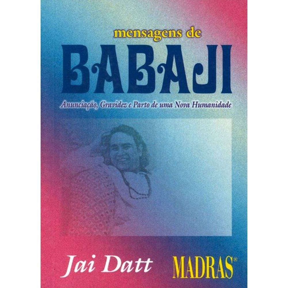 Mensagens De Babaji
