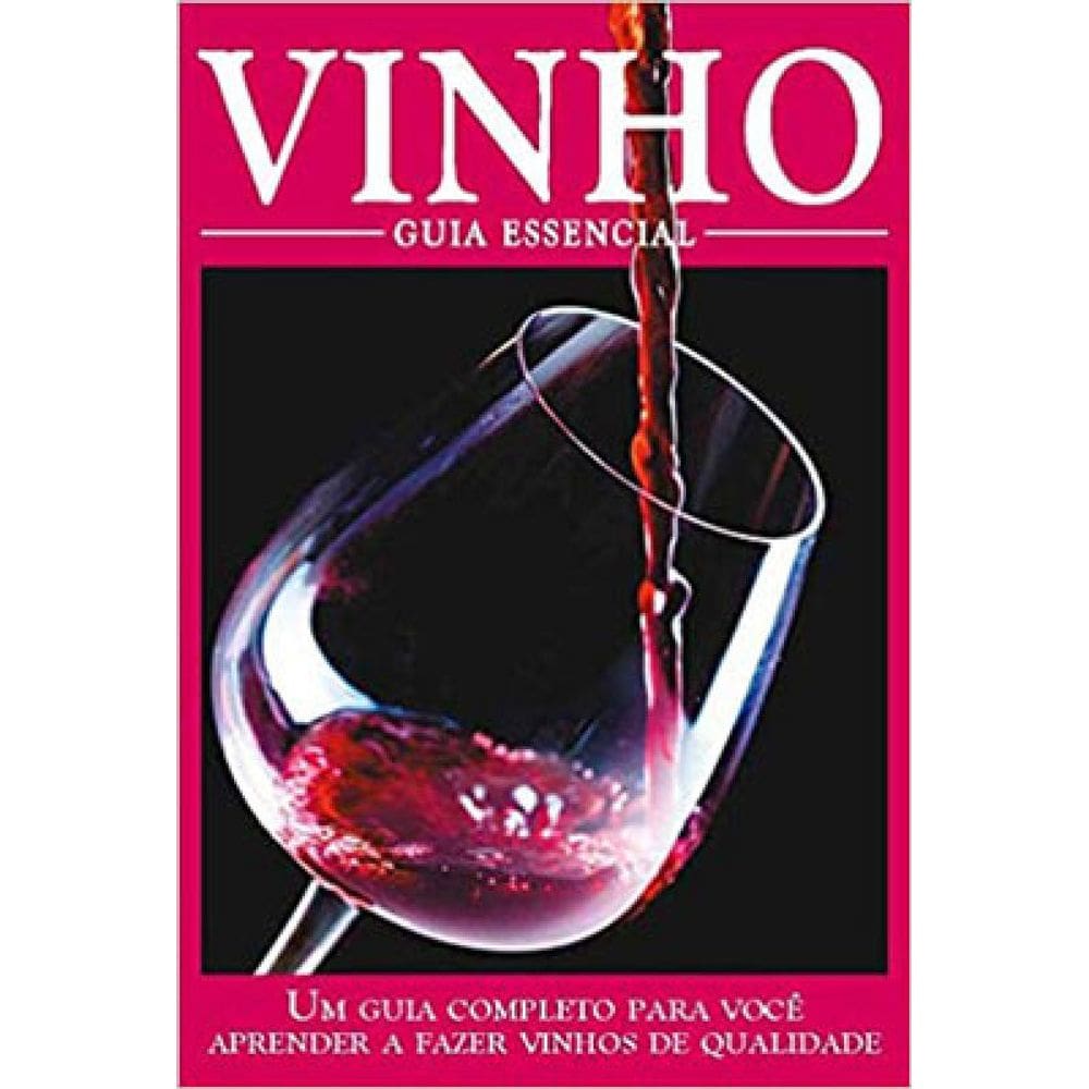 Guia Essencial - Vinho