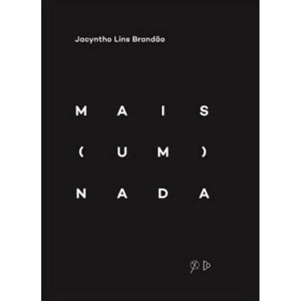 Mais (Um) Nada