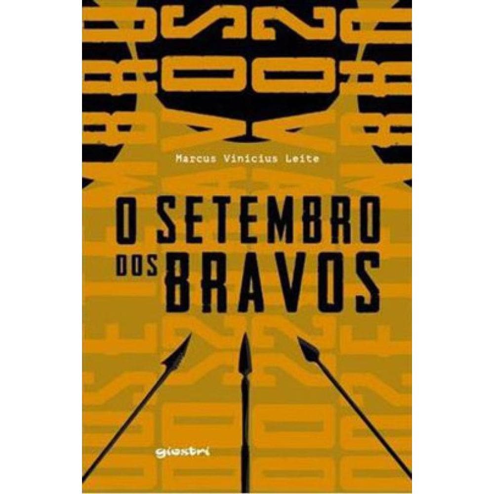 O Setembro Dos Bravos - Vol. 1