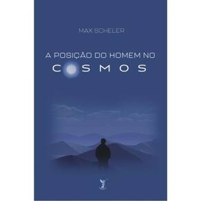 A Posição Do Homem No Cosmos