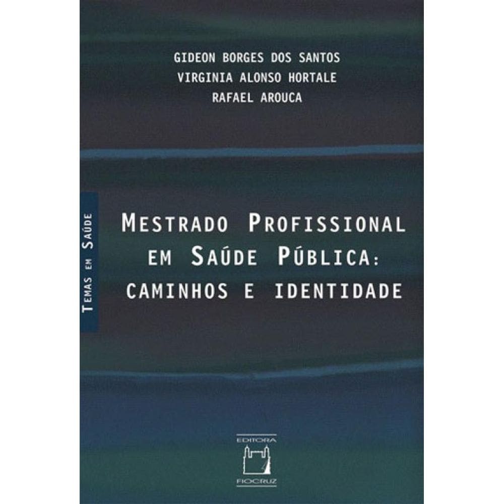 Mestrado Profissional Em Saúde Pública