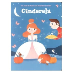Um Conto De Fadas Com Fantoches De Dedos: Cinderela - Vol. 1