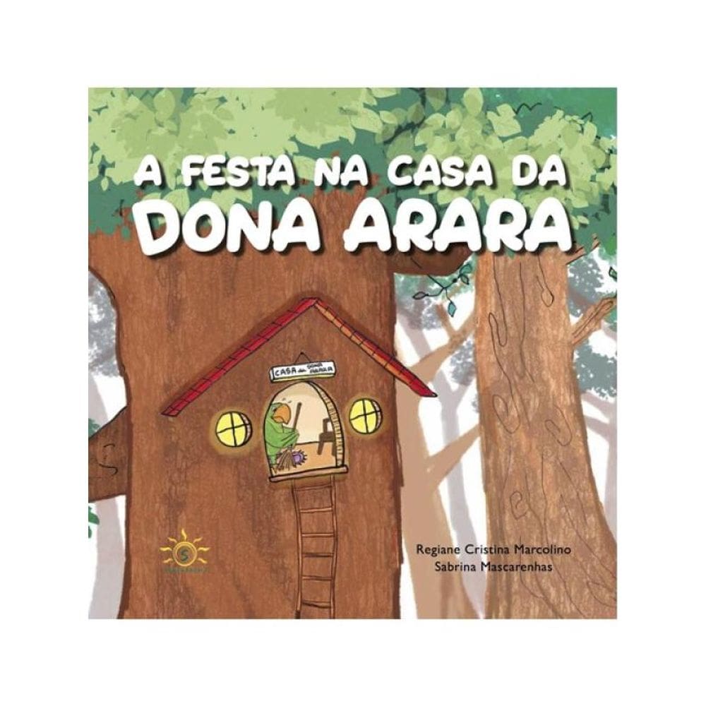 A Festa Na Casa Da Dona Arara