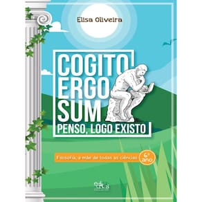 Filosofia, A Mãe De Todas As Ciências - Vol. 1