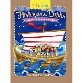 Histórias Da Bíblia - Jesus Acalma A Tempestade