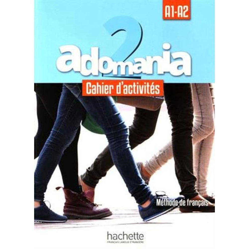Adomania 2 - Cahier D`Activites