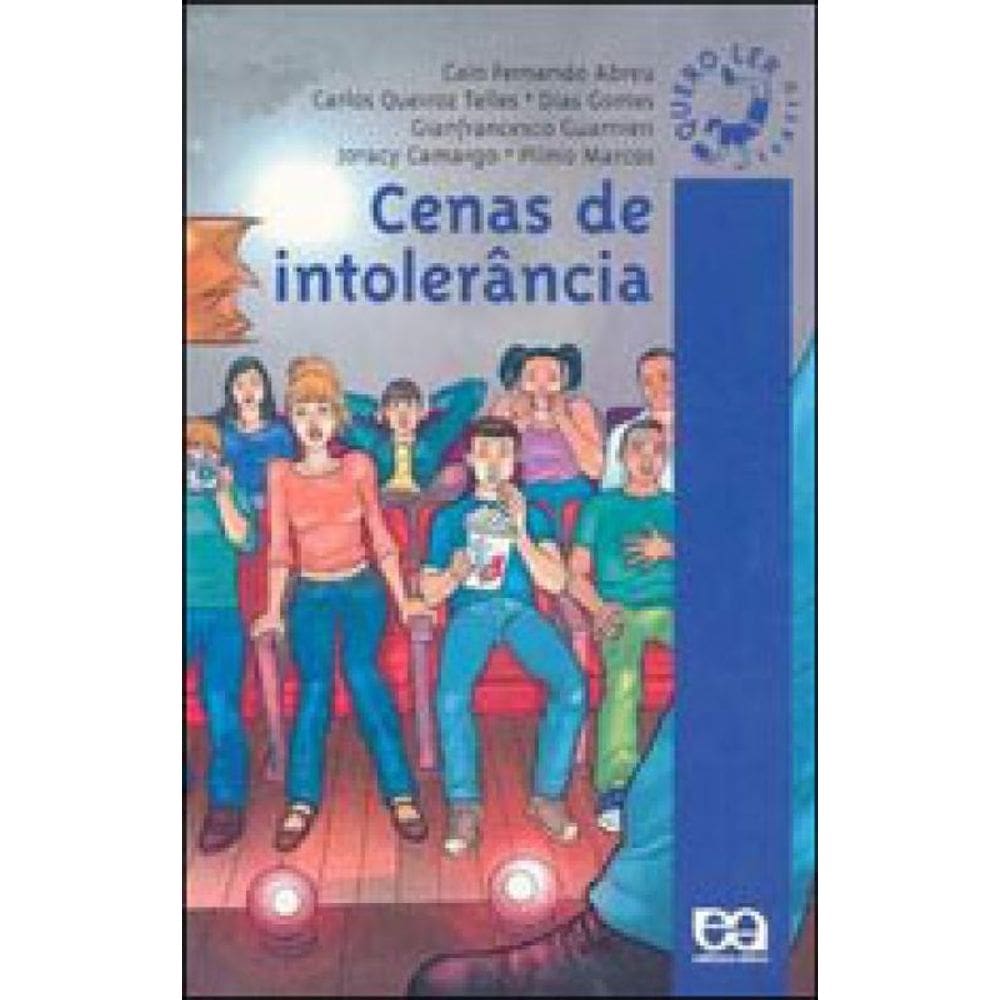 Cenas De Intolerância