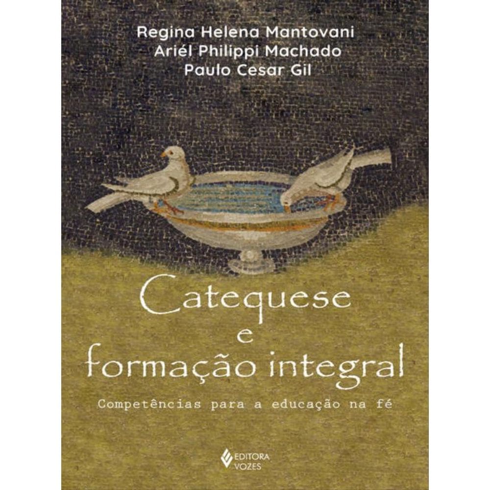 Catequese E Formação Integral