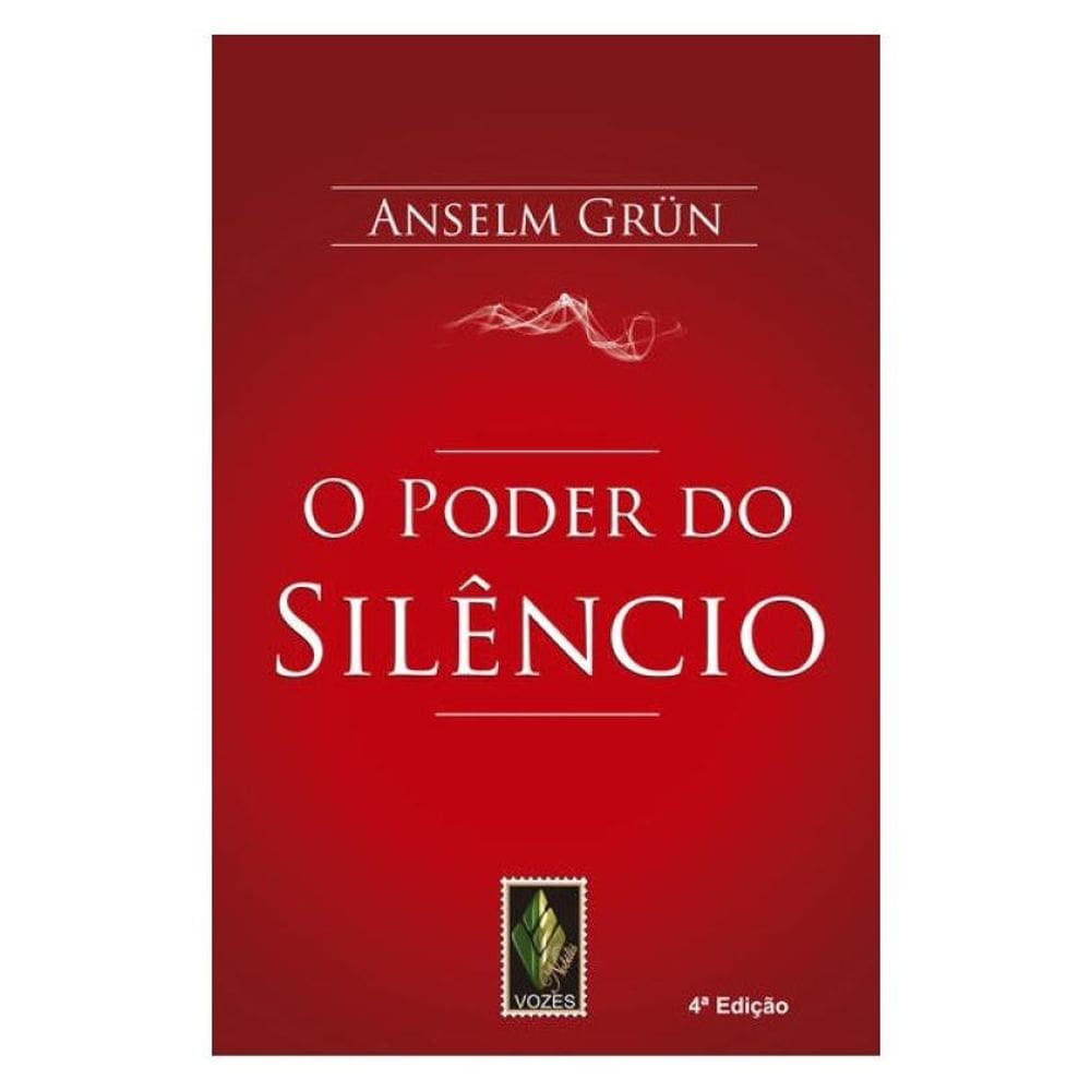 O Poder Do Silêncio