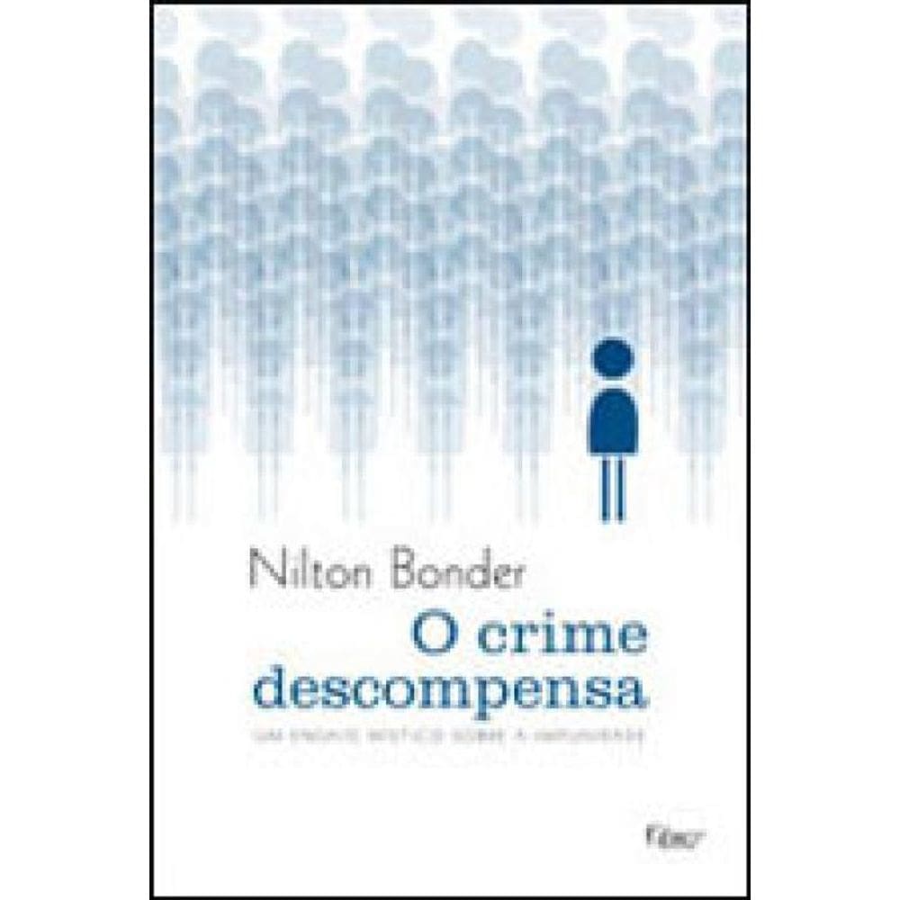 O Crime Descompensa